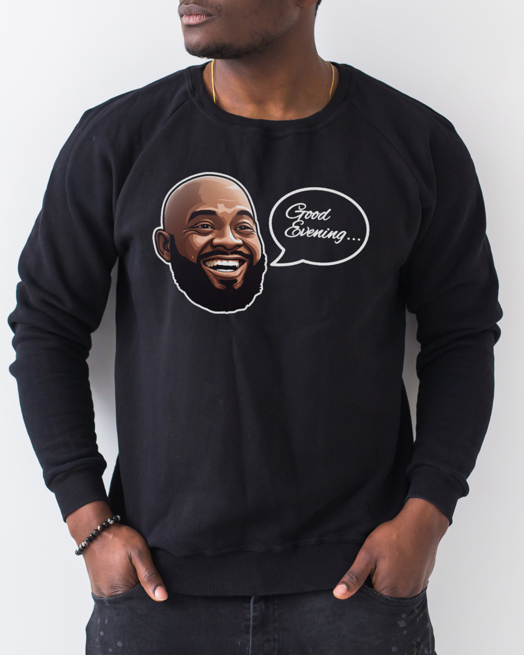 Good Evening Sweatshirt